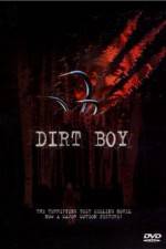 Watch Dirt Boy Watch123movies