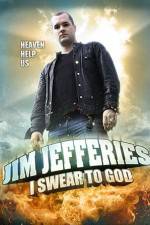 Watch Jim Jefferies: I Swear to God Watch123movies