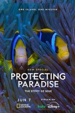 Watch Protecting Paradise: The Story of Niue Watch123movies