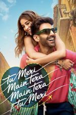 Watch Tu Meri Main Tera Main Tera Tu Meri Watch123movies