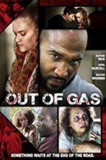 Watch Out of Gas Watch123movies