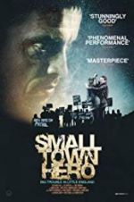 Watch Small Town Hero Watch123movies