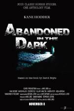 Watch Abandoned in the Dark Watch123movies