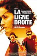 Watch La ligne droite Watch123movies