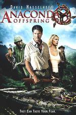 Watch Anaconda 3: Offspring Watch123movies