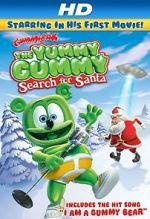 Watch Gummibär: The Yummy Gummy Search for Santa Watch123movies