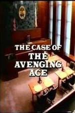 Watch Perry Mason: The Case of the Avenging Ace Watch123movies