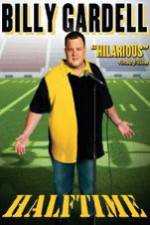 Watch Billy Gardell: Halftime Watch123movies