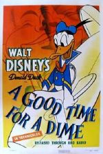 Watch A Good Time for a Dime (Short 1941) Watch123movies