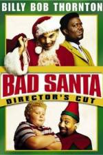 Watch Bad Santa Watch123movies