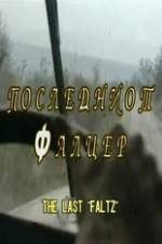 Watch The Last Faltz Watch123movies