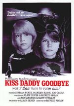 Watch Kiss Daddy Goodbye Watch123movies