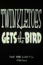 Watch Twinkletoes Gets the Bird Watch123movies