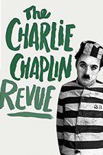 Watch The Chaplin Revue Watch123movies