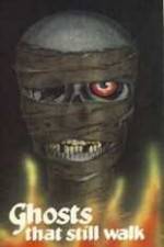 Watch Ghosts That Still Walk Watch123movies