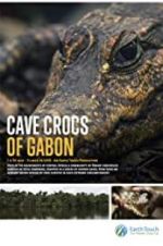 Watch Cave Crocs of Gabon Watch123movies