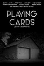 Watch Playing Cards Watch123movies