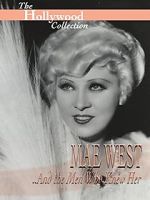 Watch Mae West and the Men Who Knew Her Watch123movies