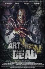 Watch Art of the Dead Watch123movies