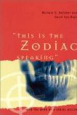 Watch This Is the Zodiac Speaking Watch123movies