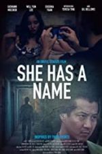 Watch She Has a Name Watch123movies