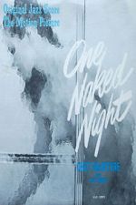 Watch One Naked Night Watch123movies