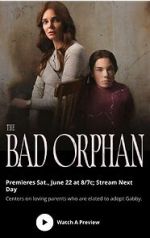 Watch The Bad Orphan Watch123movies