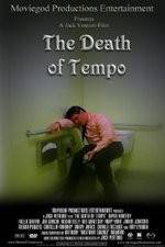 Watch The Death of Tempo Watch123movies
