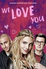 Watch We Love You Watch123movies