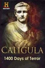 Watch Caligula 1400 Days of Terror Watch123movies