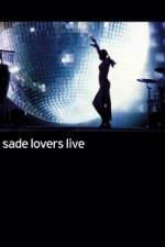 Watch Sade - Lovers Live Watch123movies