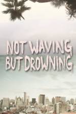 Watch Not Waving But Drowning Watch123movies