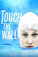 Watch Touch the Wall Watch123movies