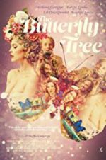 Watch The Butterfly Tree Watch123movies