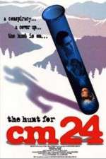 Watch The Hunt for CM 24 Watch123movies