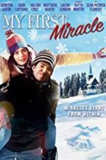 Watch My First Miracle Watch123movies