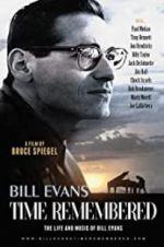 Watch Bill Evans: Time Remembered Watch123movies