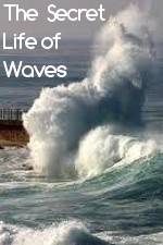 Watch The Secret Life of Waves Watch123movies