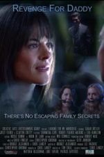 Watch Revenge for Daddy Watch123movies