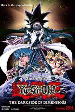 Watch Yu-Gi-Oh!: The Dark Side of Dimensions Watch123movies