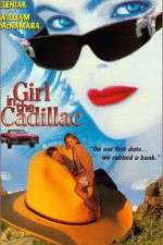 Watch Girl in the Cadillac Watch123movies