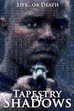 Watch Tapestry of Shadows Watch123movies
