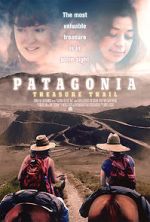 Watch Patagonia Treasure Trail Watch123movies