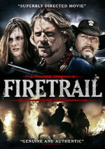 Watch Firetrail Watch123movies