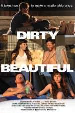 Watch Dirty Beautiful Watch123movies