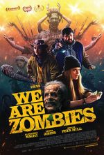 Watch We Are Zombies Watch123movies