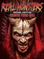 Watch Real Monsters, Creatures, Ghosts and Demons from Hell Watch123movies