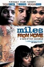 Watch Miles from Home Watch123movies