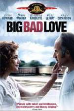 Watch Big Bad Love Watch123movies