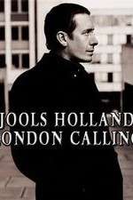 Watch Jools Holland: London Calling Watch123movies